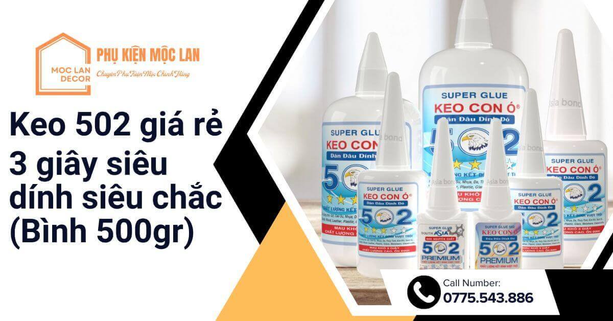 Keo 502 siêu dính