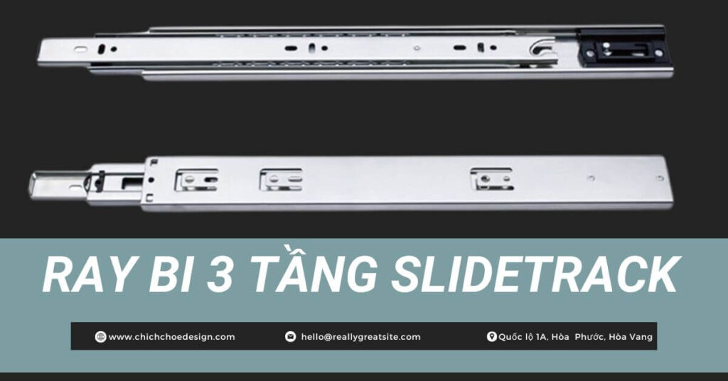 Ray bi 3 tầng SLIDETRACK