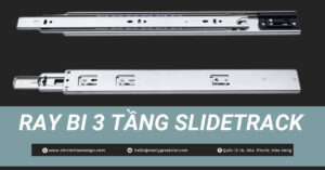 Ray bi 3 tầng SLIDETRACK