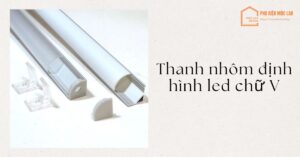 Thanh nhôm định hình led chữ V